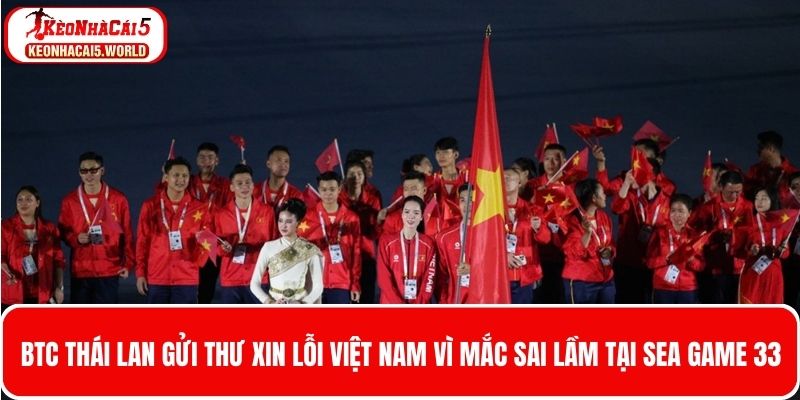 BTC thể thao Thái Lan chính thức “lên tiếng” sau những sai lầm 