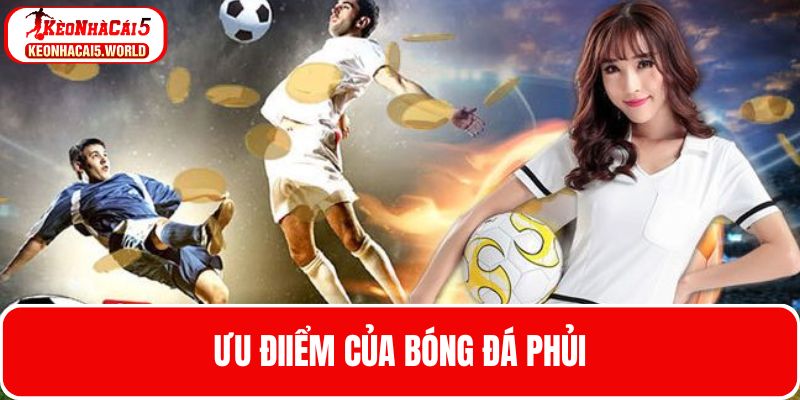 Điểm yêu thích của mọi người với bóng đá phủi là gì?