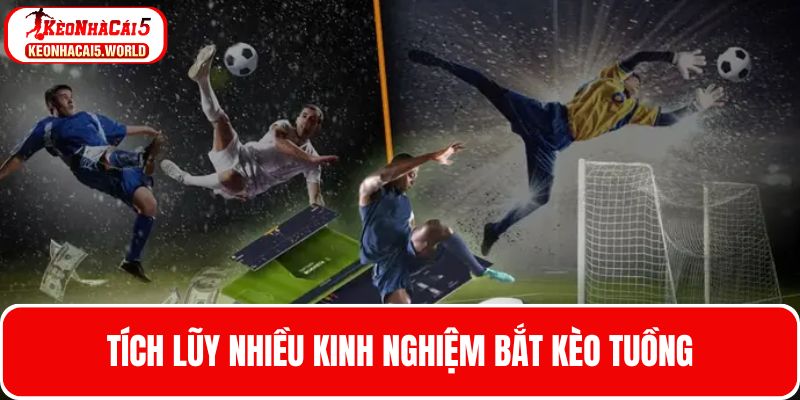 Tích lũy càng nhiều kinh nghiệm chơi bóng đá càng tốt